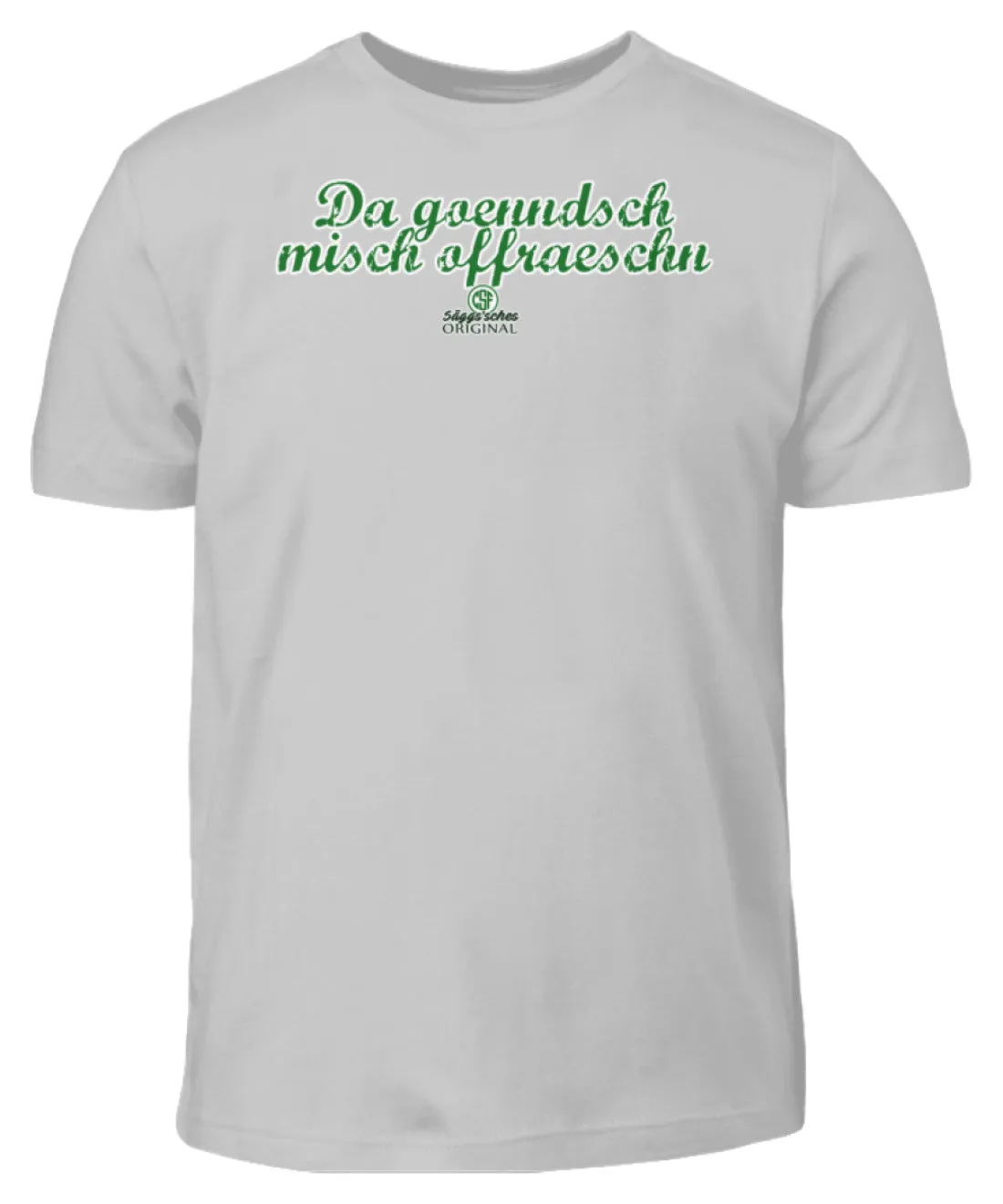 Da gönndsch misch offräschn  - Kinder T-Shirt