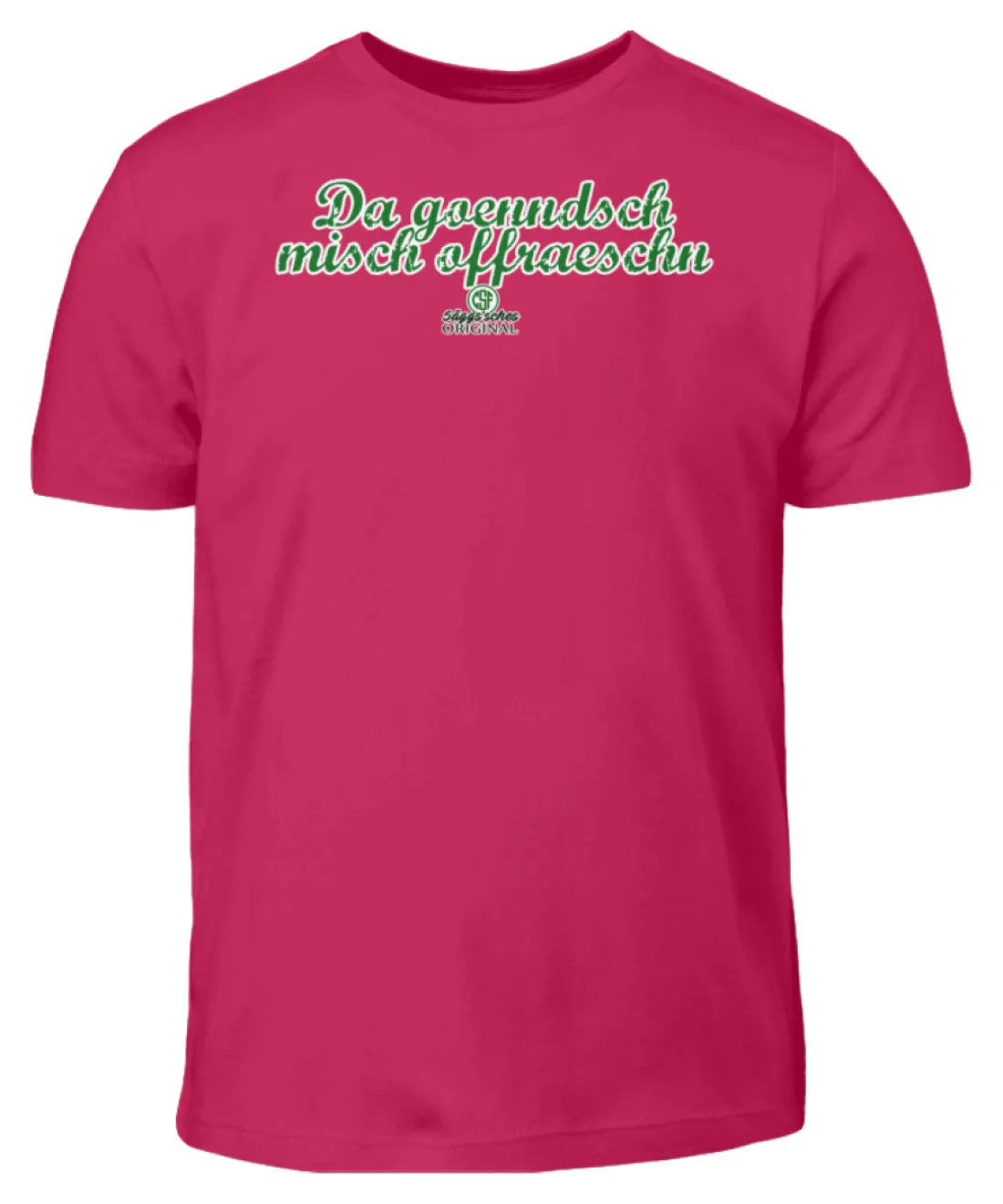 Da gönndsch misch offräschn  - Kinder T-Shirt