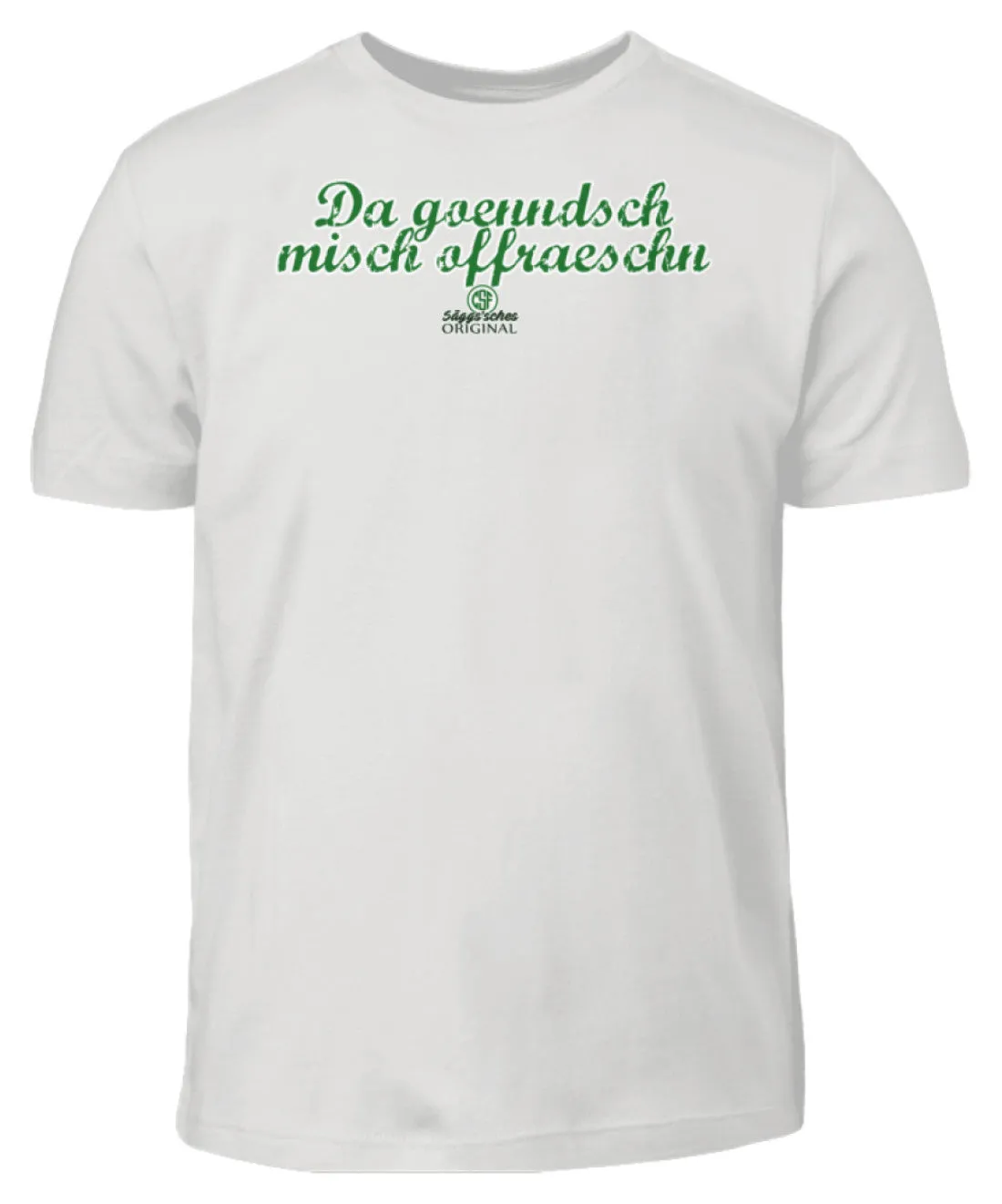 Da gönndsch misch offräschn  - Kinder T-Shirt