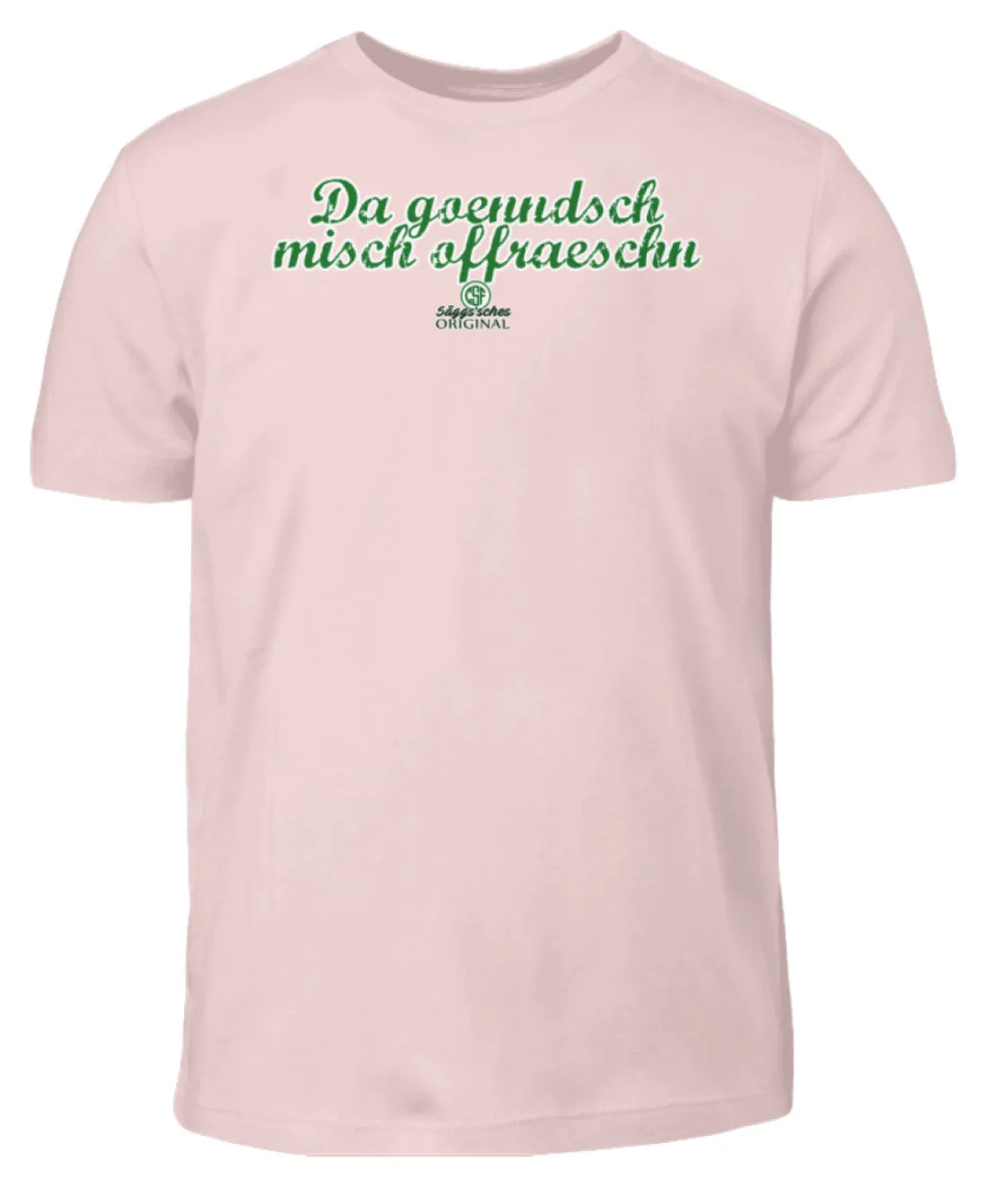 Da gönndsch misch offräschn  - Kinder T-Shirt