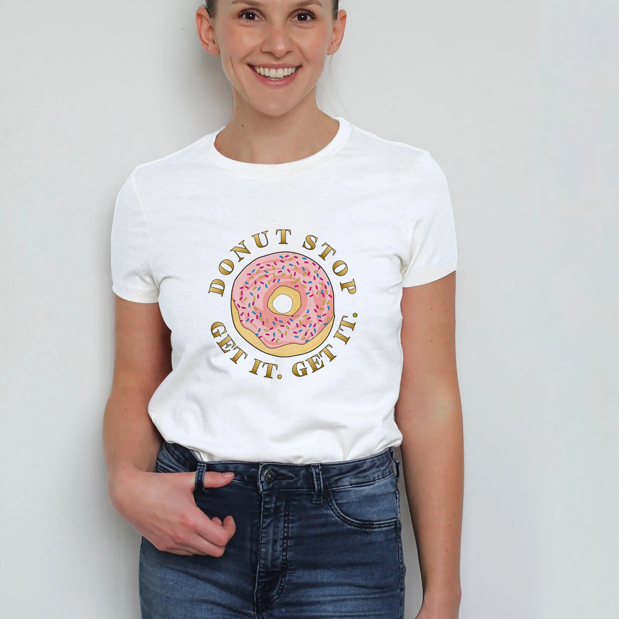 Donut Stop Get It Basic Tee