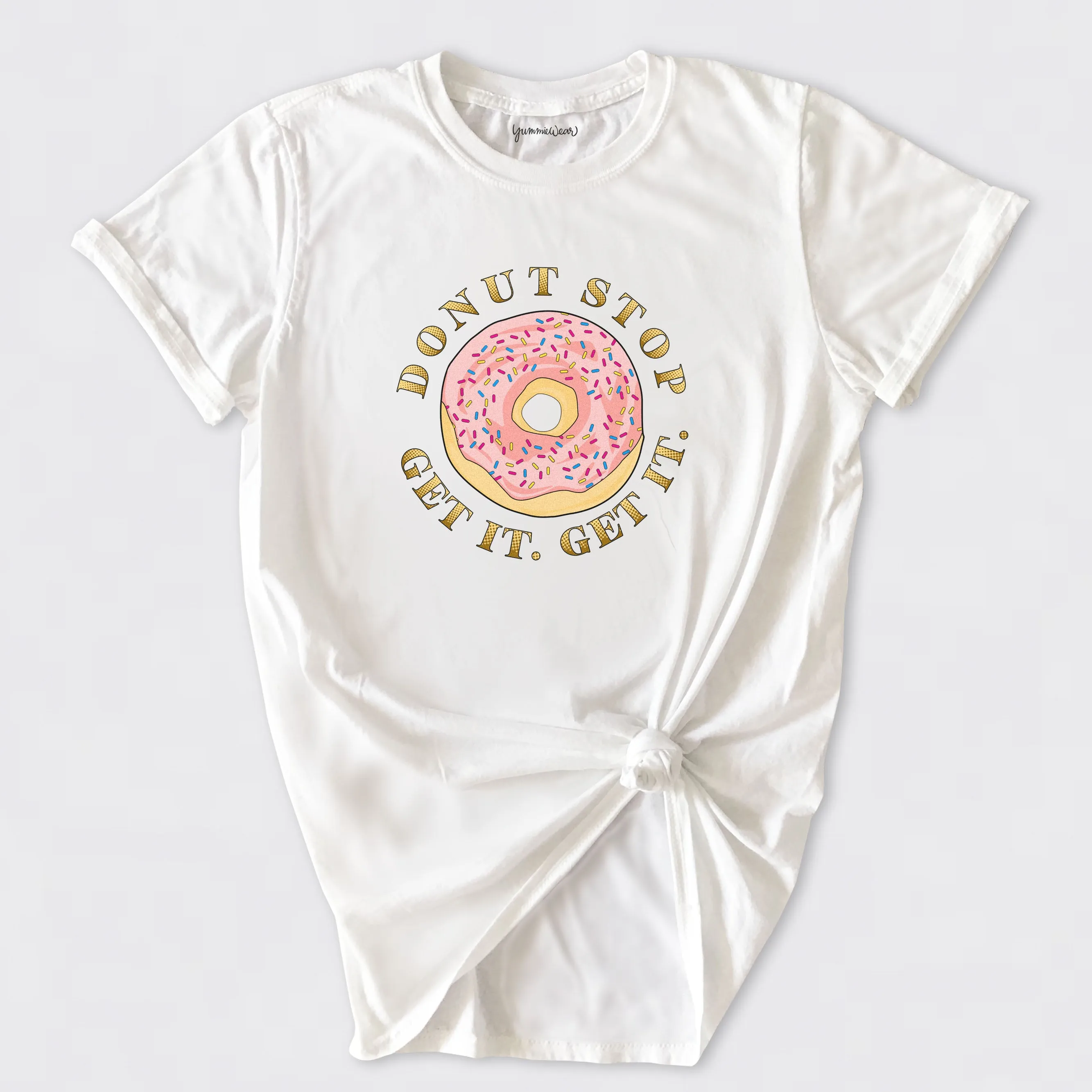 Donut Stop Get It Basic Tee