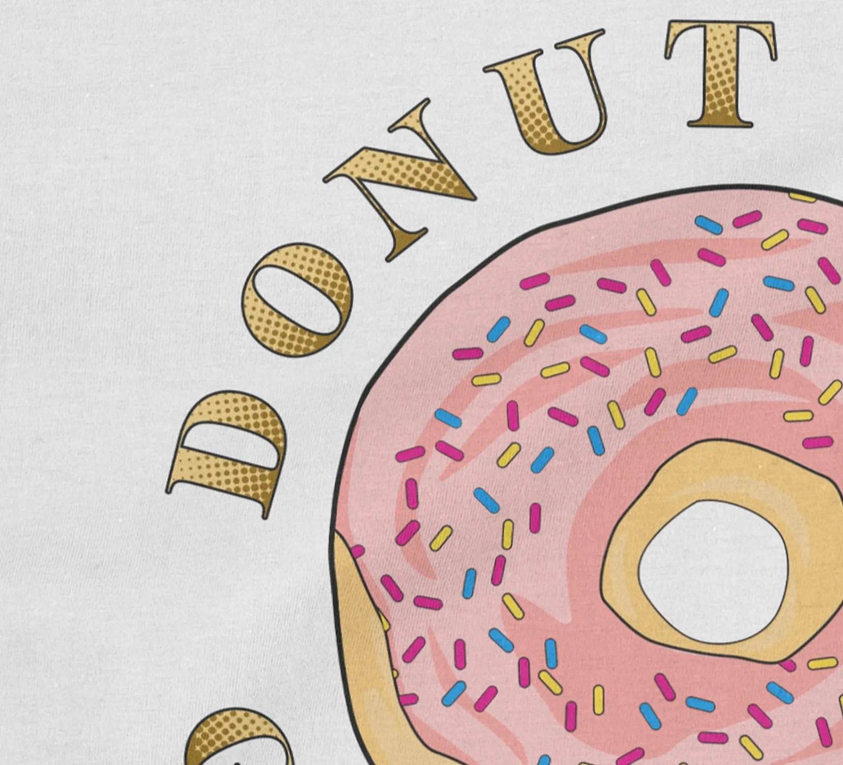 Donut Stop Get It Basic Tee