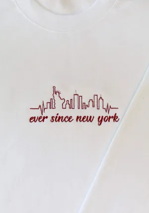 Ever Since New York Crewneck