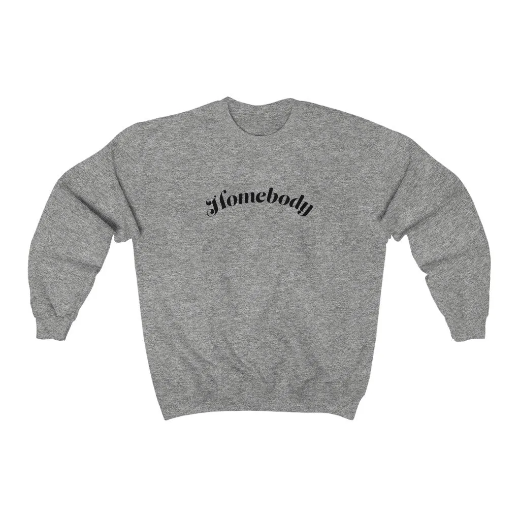Homebody Crewneck Sweatshirt