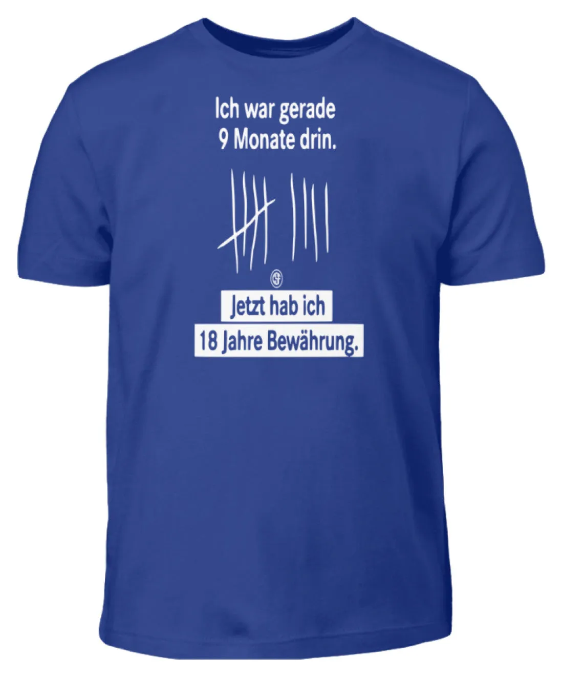 Ich war gerade 9 Monate drin ...  - Kinder T-Shirt