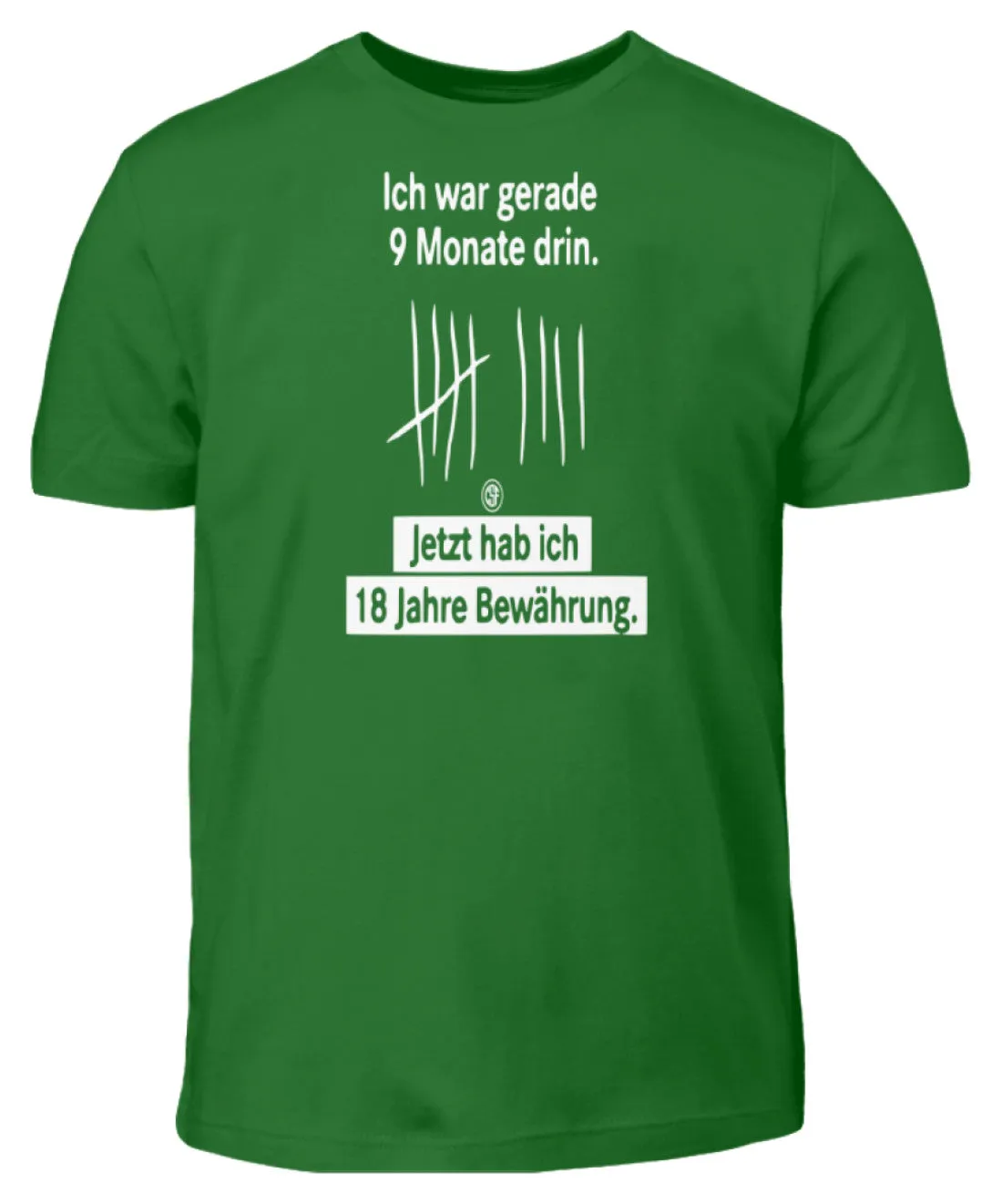 Ich war gerade 9 Monate drin ...  - Kinder T-Shirt