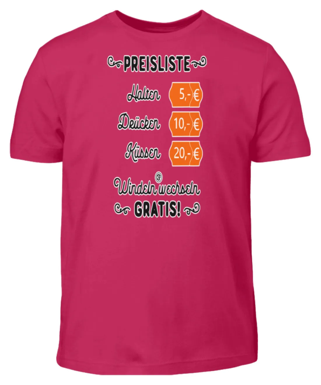 Preisliste Halten Drücken Küssen...  - Kinder T-Shirt
