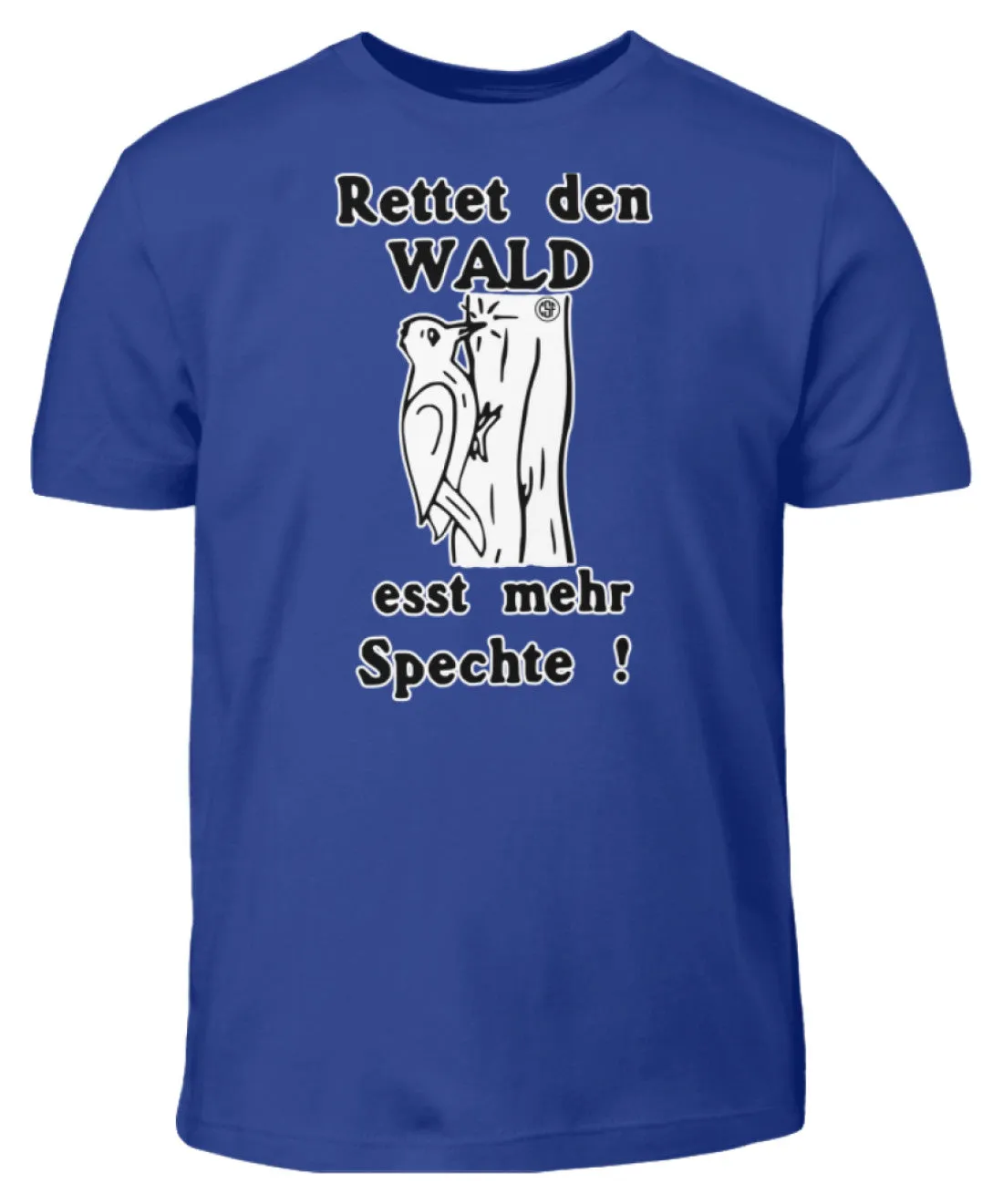 Rettet den Wald ...  - Kinder T-Shirt