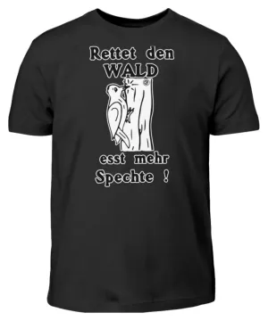 Rettet den Wald ...  - Kinder T-Shirt