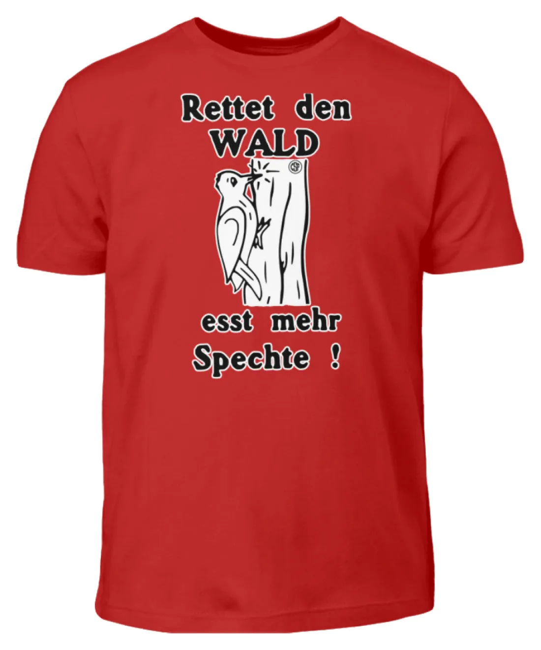 Rettet den Wald ...  - Kinder T-Shirt
